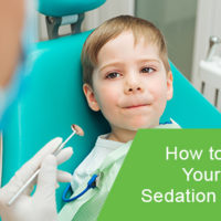 How to prepare your child for sedation dentistry